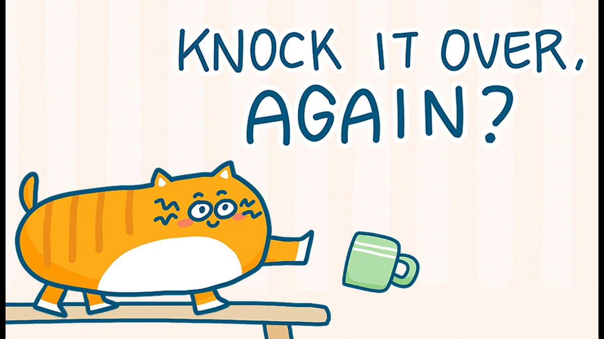 Knock It Over, Again?